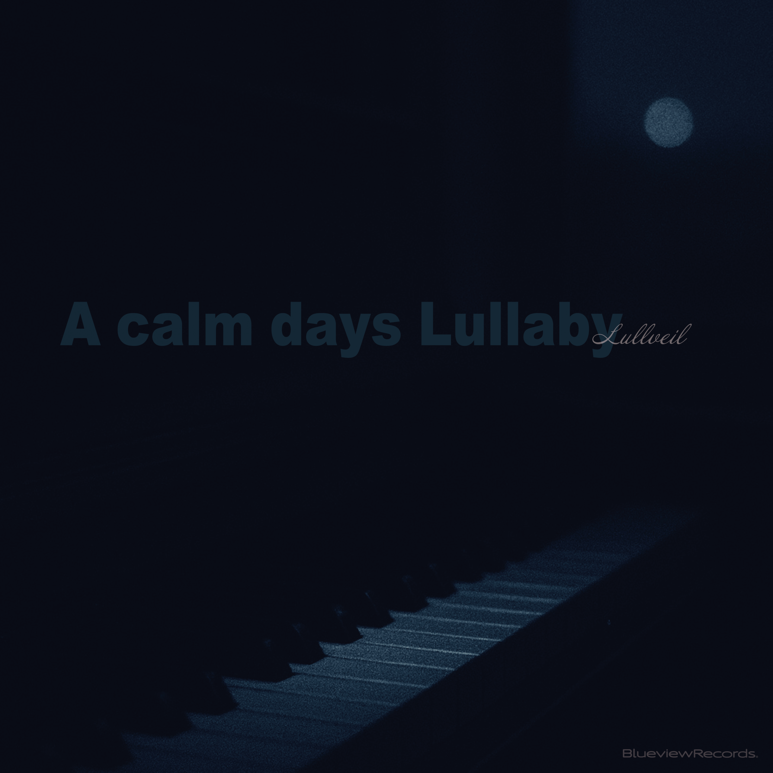 A calm days Lullaby