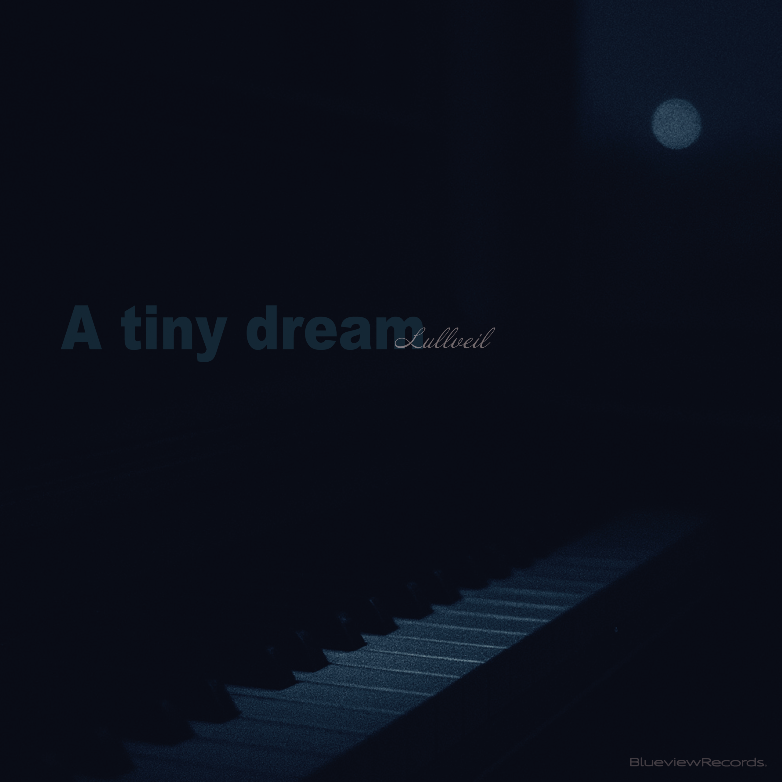 A tiny dream